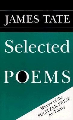 Selected Poems - James Tate