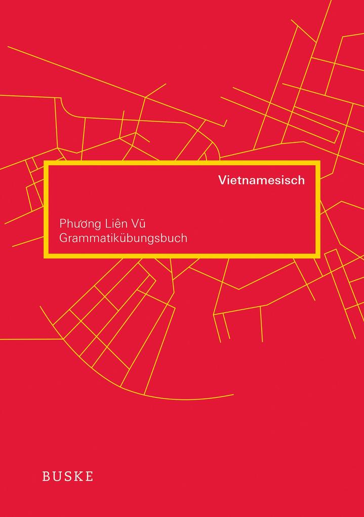 Grammatikübungsbuch Vietnamesisch Phuong Lien Vu - Bild 3