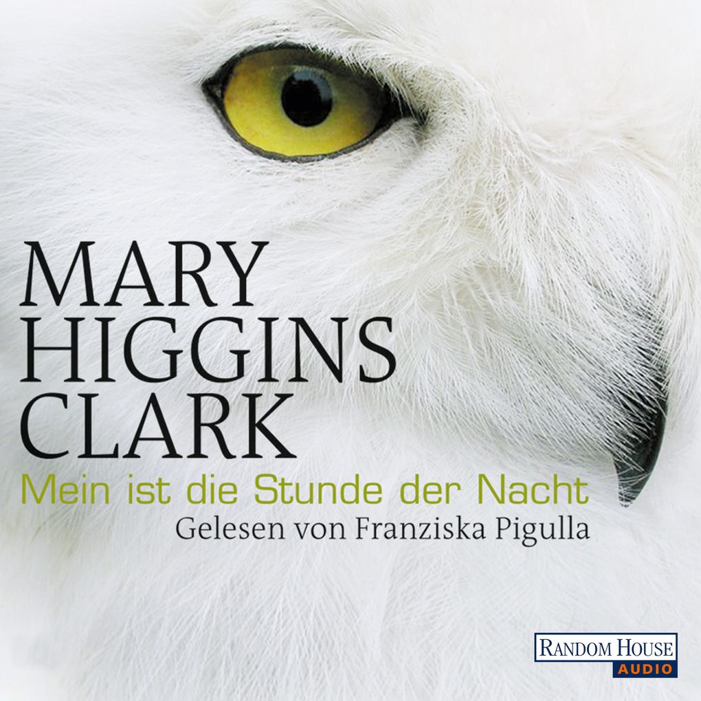Mein ist die Stunde der Nacht - Mary Higgins Clark