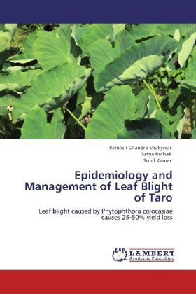 Epidemiology and Management of Leaf Blight of Taro