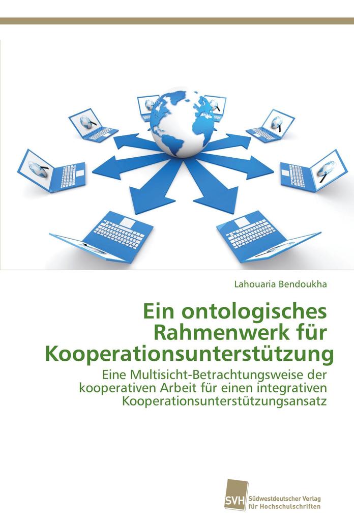Ein ontologisches Rahmenwerk für Kooperationsunterstützung