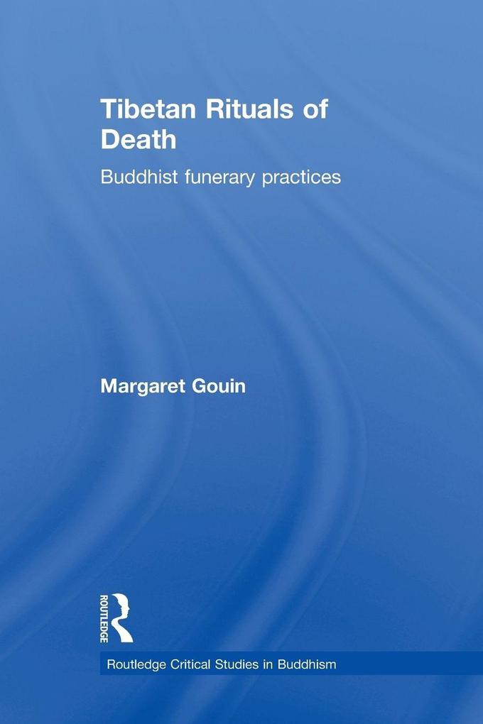 Tibetan Rituals of Death