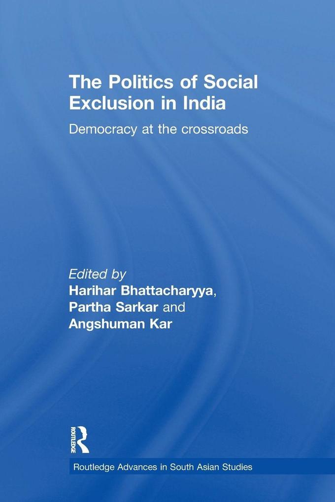 The Politics of Social Exclusion in India