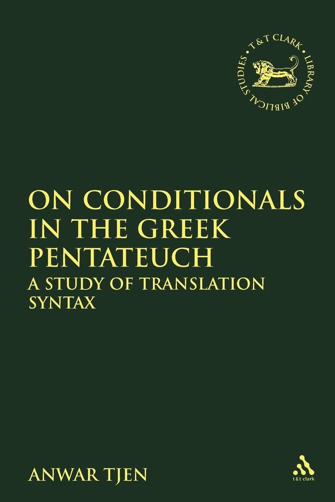 On Conditionals in the Greek Pentateuch