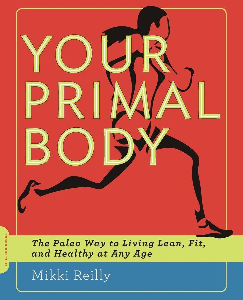 Your Primal Body