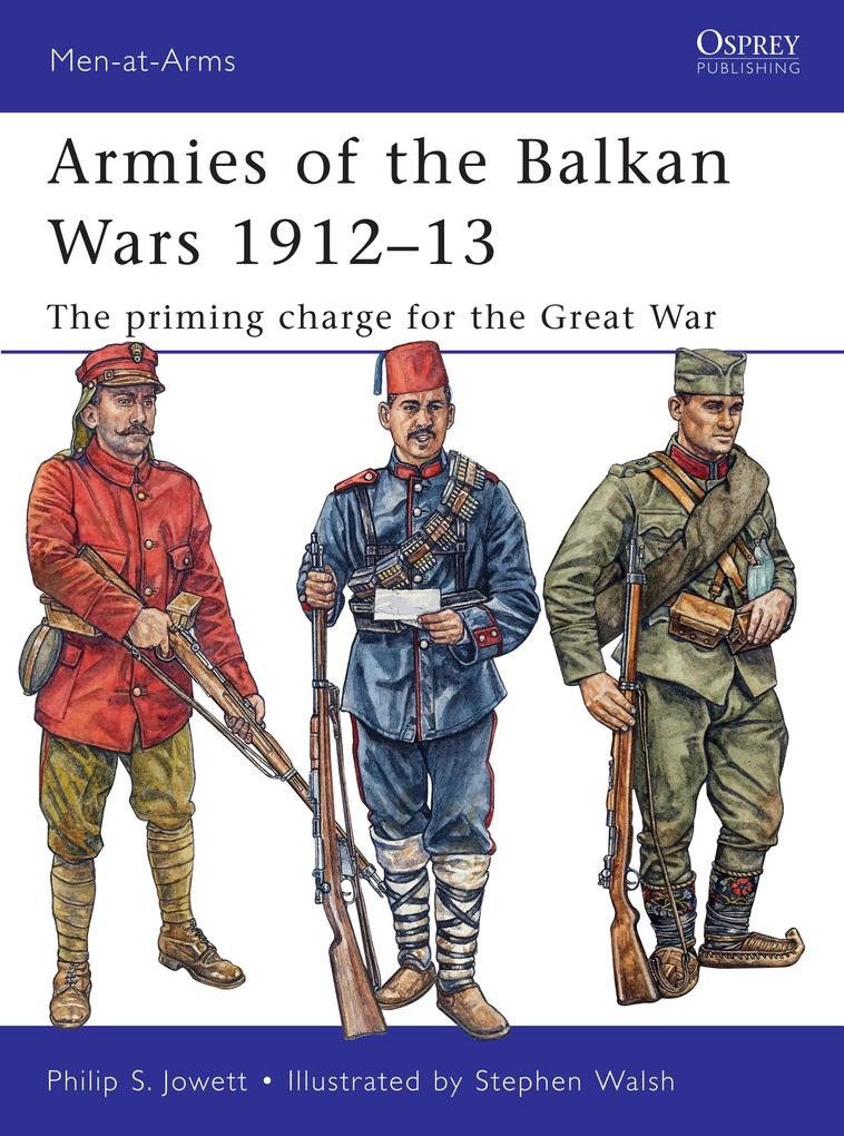 Armies of the Balkan Wars 1912-13