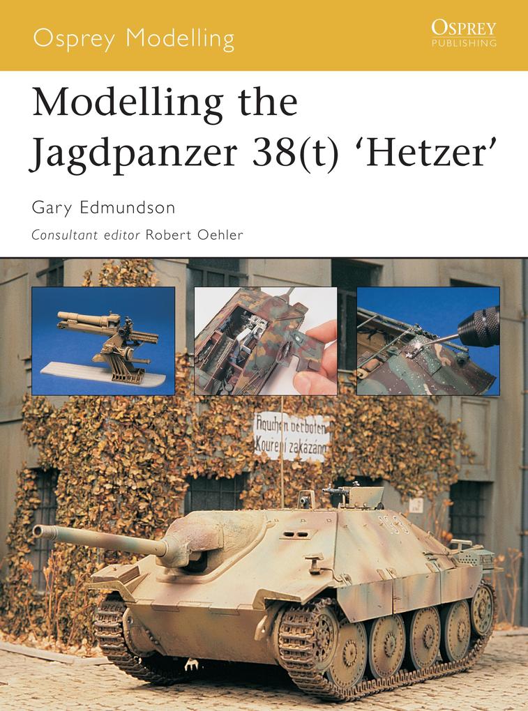 Modelling the Jagdpanzer 38(t) ‘Hetzer‘