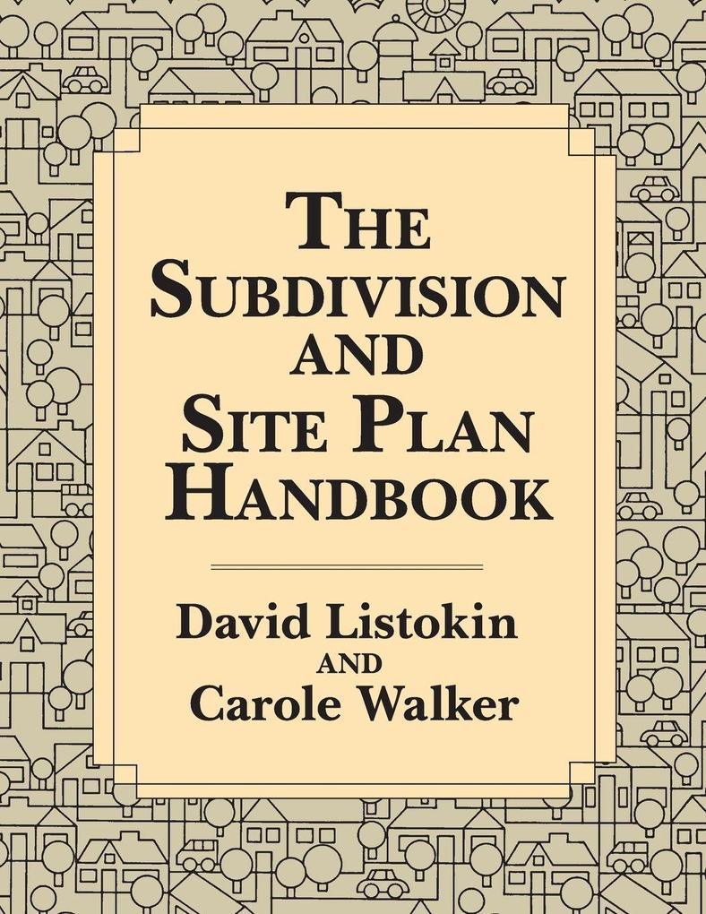 The Subdivision and Site Plan Handbook