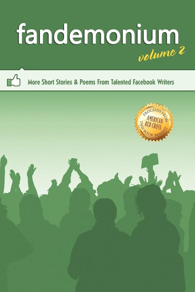 Outskirts Press Presents Fandemonium Volume 2