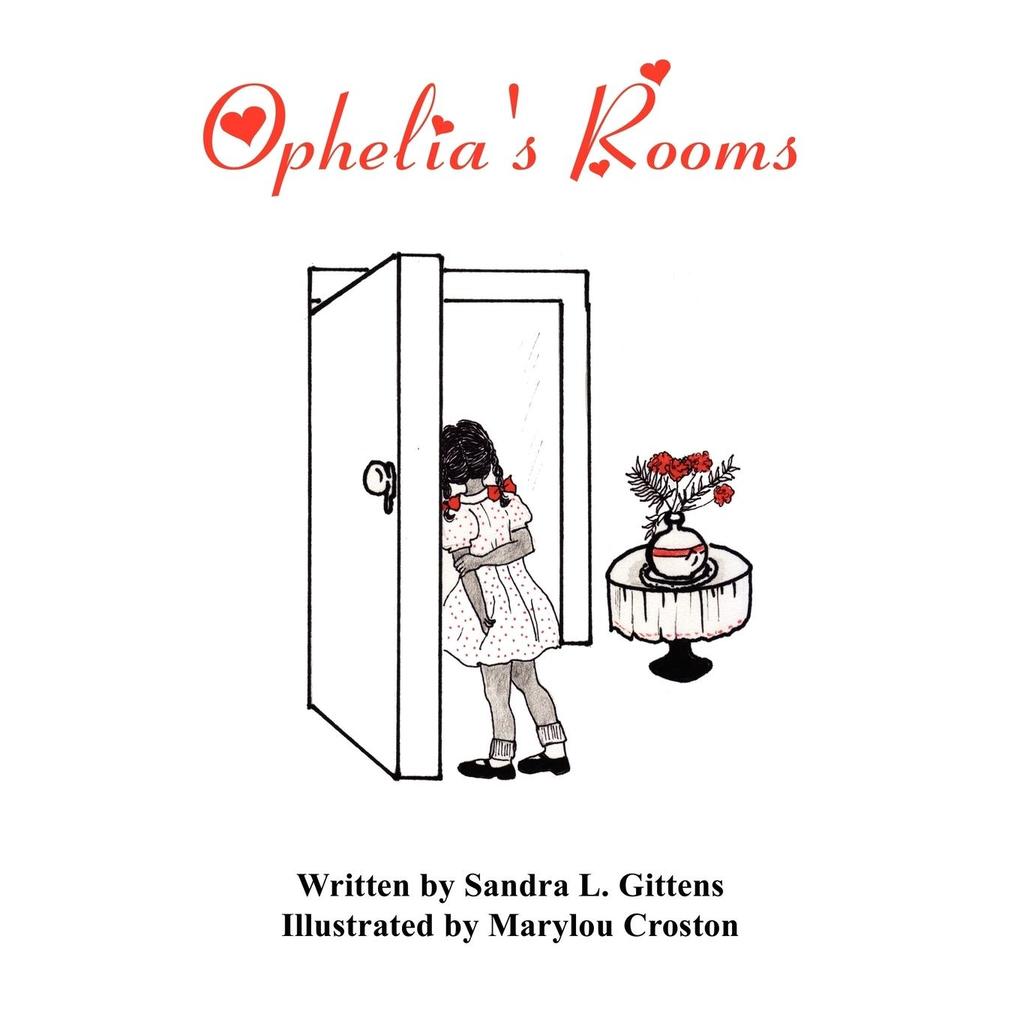 Ophelia‘s Rooms