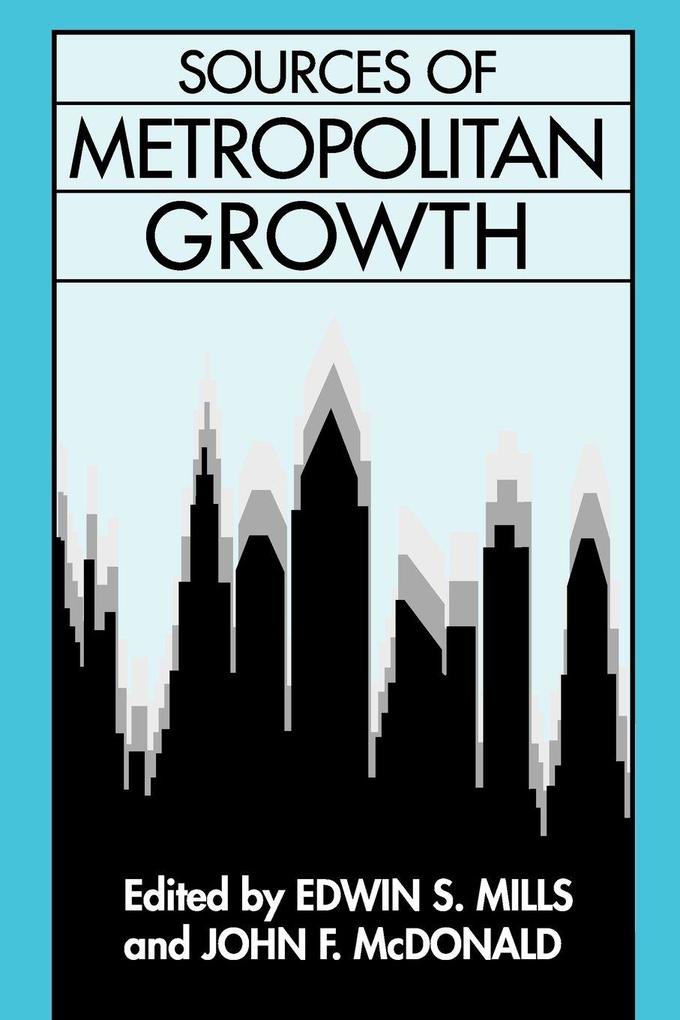 Sources of Metropolitan Growth