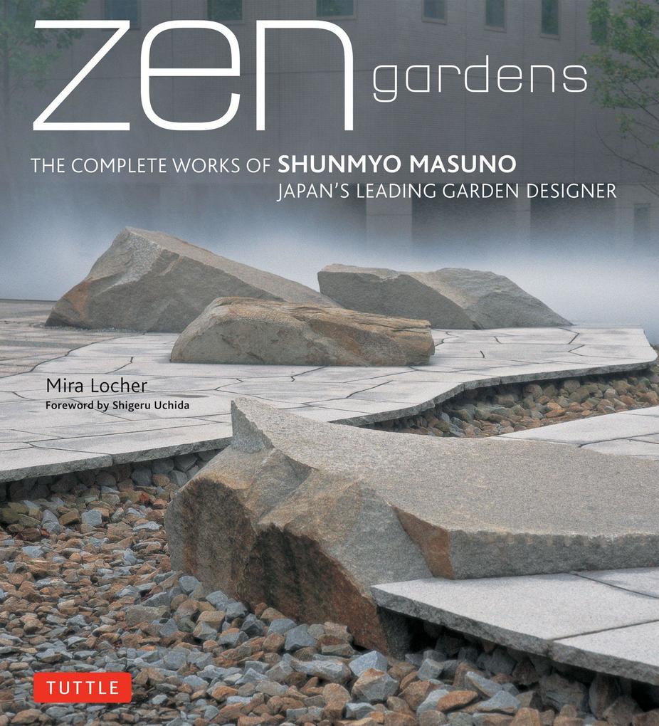 Tuttle Publishing Zen Gardens