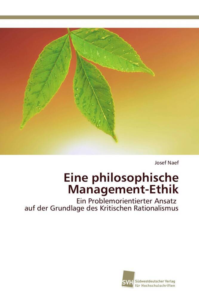 Eine philosophische Management-Ethik