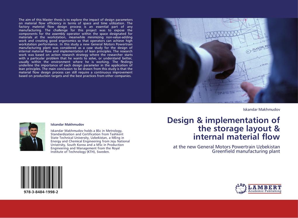 Design & implementation of the storage layout & internal material flow - Iskandar Makhmudov