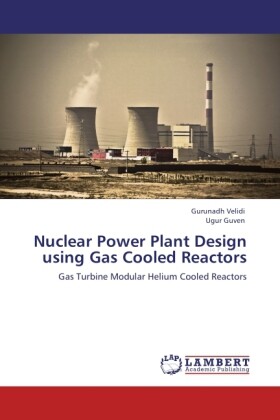 Nuclear Power Plant  using Gas Cooled Reactors