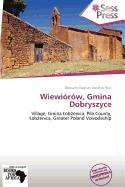 Wiewiórów Gmina Dobryszyce