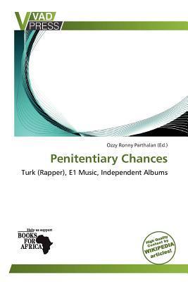 Penitentiary Chances