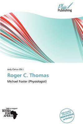 Roger C. Thomas