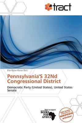 Pennsylvania'S 32Nd Congressional District