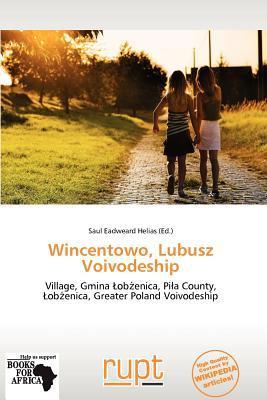 Wincentowo Lubusz Voivodeship