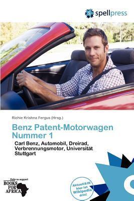 Benz Patent-Motorwagen Nummer 1