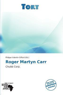 Roger Martyn Carr
