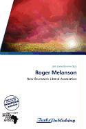 Roger Melanson