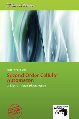 Second Order Cellular Automaton