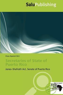 Secretaries of State of Puerto Rico