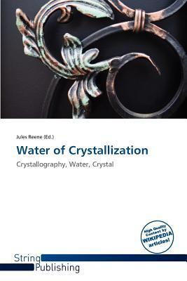 Water of Crystallization