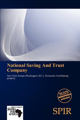 National Saving And Trust Company