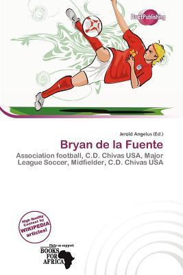 Bryan de la Fuente