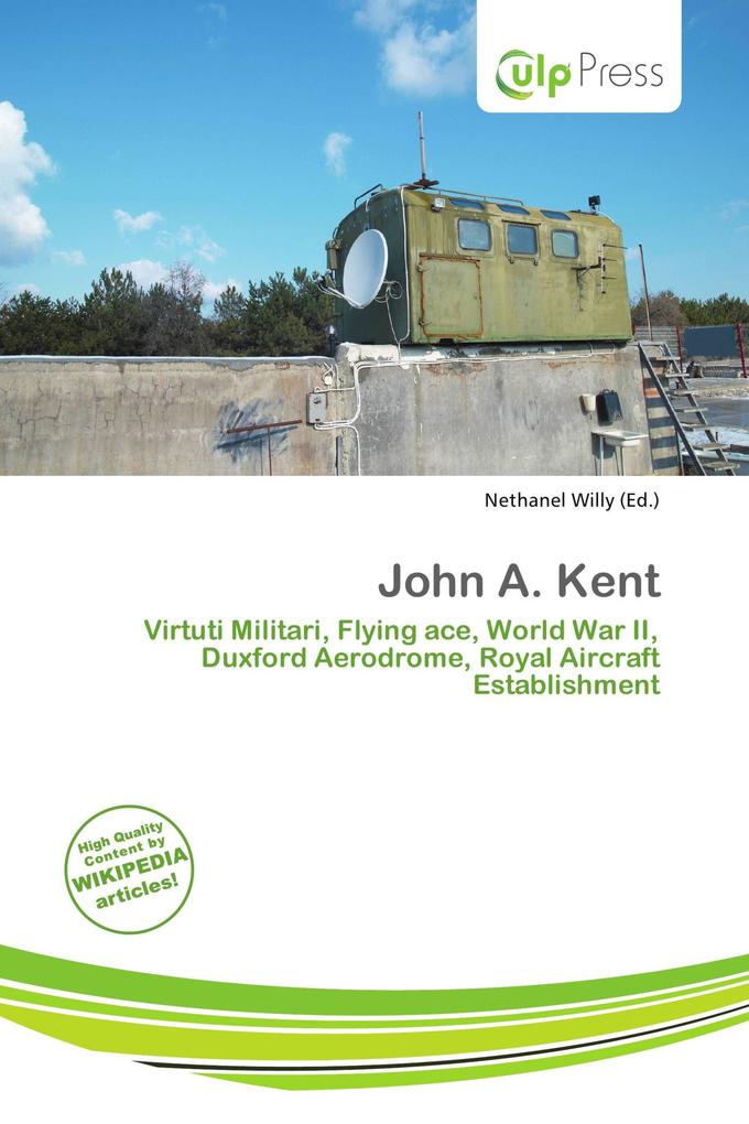 John A. Kent