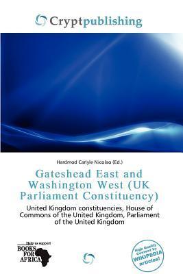 Gateshead East and Washington West (UK Parliament Constituency)
