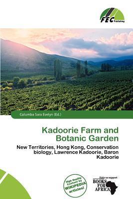 Kadoorie Farm and Botanic Garden