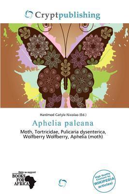 Aphelia paleana
