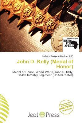 John D. Kelly (Medal of Honor)
