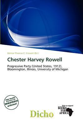 Chester Harvey Rowell