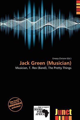 Jack Green (Musician)