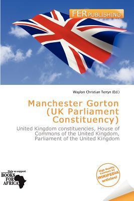 Manchester Gorton (UK Parliament Constituency)