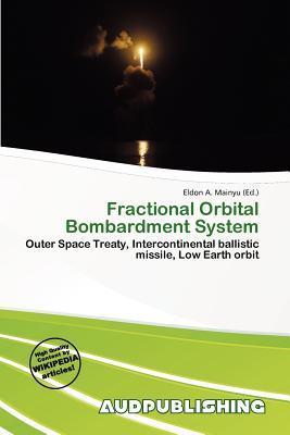 Fractional Orbital Bombardment System