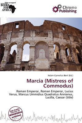 Marcia (Mistress of Commodus)