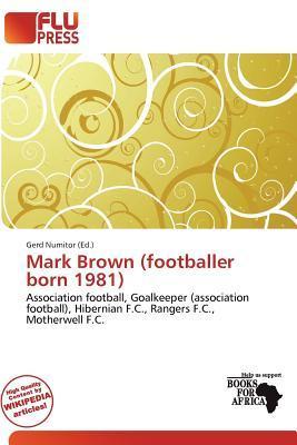 Mark Brown (footballer born 1981)
