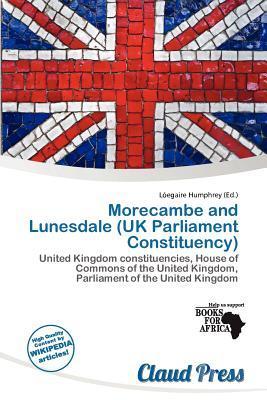 Morecambe and Lunesdale (UK Parliament Constituency)