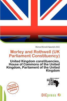 Morley and Rothwell (UK Parliament Constituency)