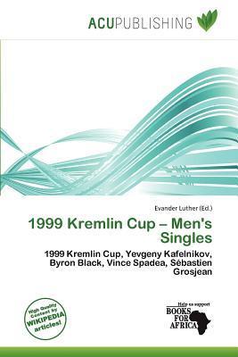 1999 Kremlin Cup - Men's Singles