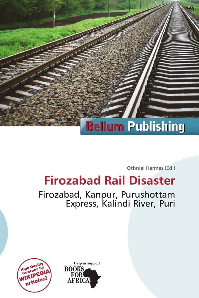 Firozabad Rail Disaster
