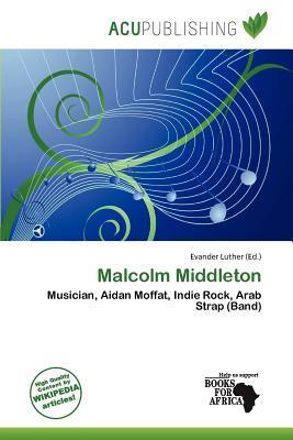 Malcolm Middleton