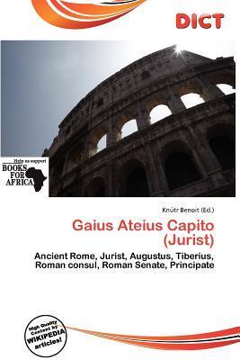 Gaius Ateius Capito (Jurist)