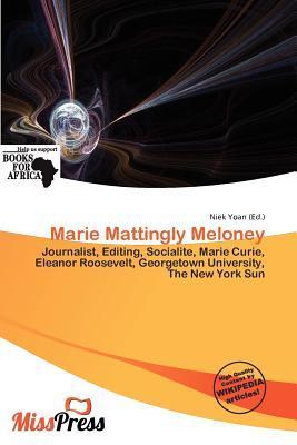 Marie Mattingly Meloney